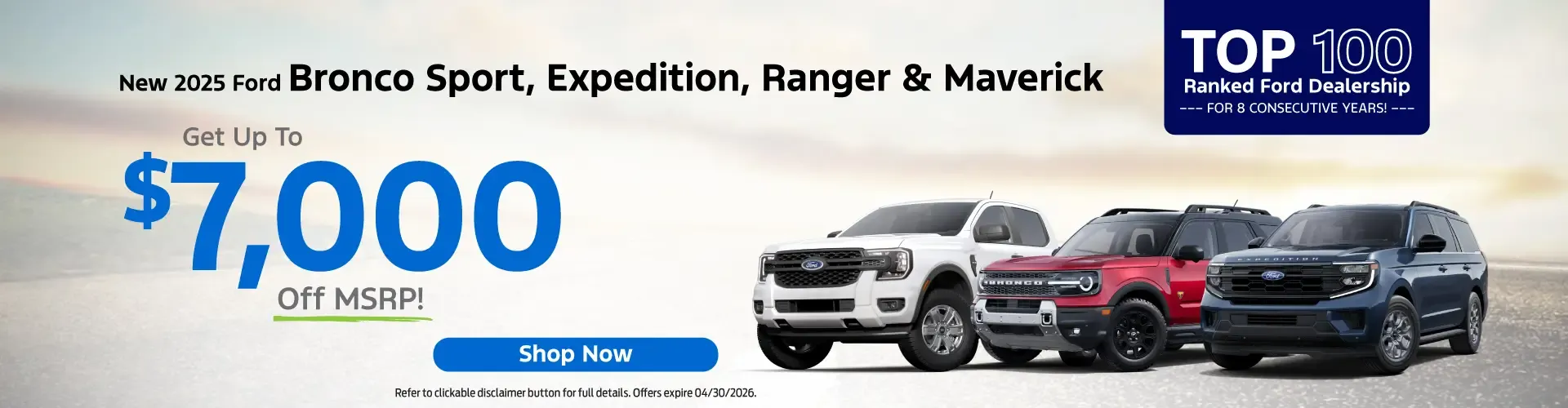 New 2025 Ford Bronco Sport, Expedition, Ranger & Maverick Special